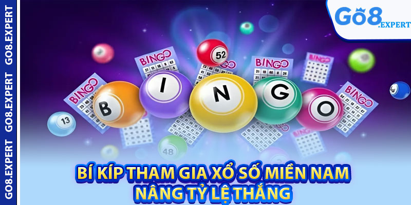 Xổ Số Miền Nam – Cược Nhanh Nhận Thưởng Lớn Ngay Tại GO8 4 Bí kíp tham gia xổ số miền Nam nâng tỷ lệ thắng