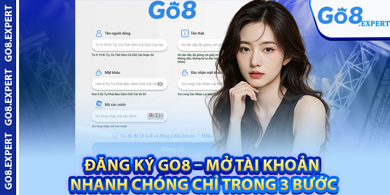 Đăng Ký GO8 – Mở Tài Khoản Nhanh Chóng Chỉ Trong 3 Bước 1 Dang Ky GO8 – Mo Tai Khoan Nhanh Chong Chi Trong 3 Buoc