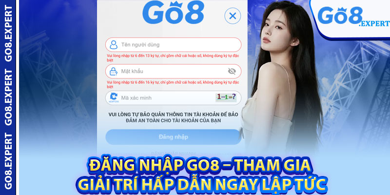 Đăng Nhập GO8 – Tham Gia Giải Trí Hấp Dẫn Ngay Lập Tức 1 Dang Nhap GO8 – Tham Gia Giai Tri Hap Dan Ngay Lap Tuc