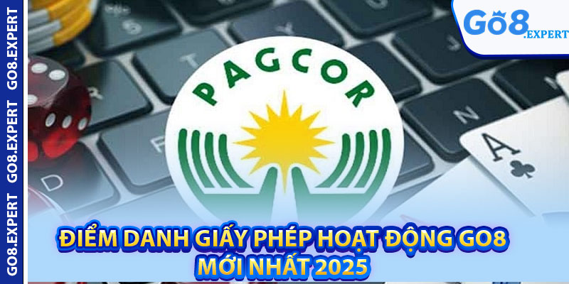 Giấy Phép Hoạt Động GO8 – Bảo Chứng Uy Tín Nhà Cái 2 Điểm danh giấy phép hoạt động GO8 mới nhất 2025