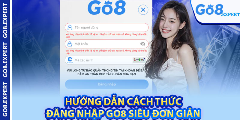 Đăng Nhập GO8 – Tham Gia Giải Trí Hấp Dẫn Ngay Lập Tức 3 Hướng dẫn cách thức đăng nhập GO8 siêu đơn giản
